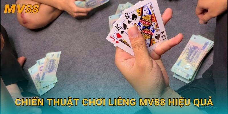 Liêng hấp dẫn MV88 mang lại trải nghiệm gay cấn từng ván 3 Chiến thuật chơi Liêng MV88 hiệu quả