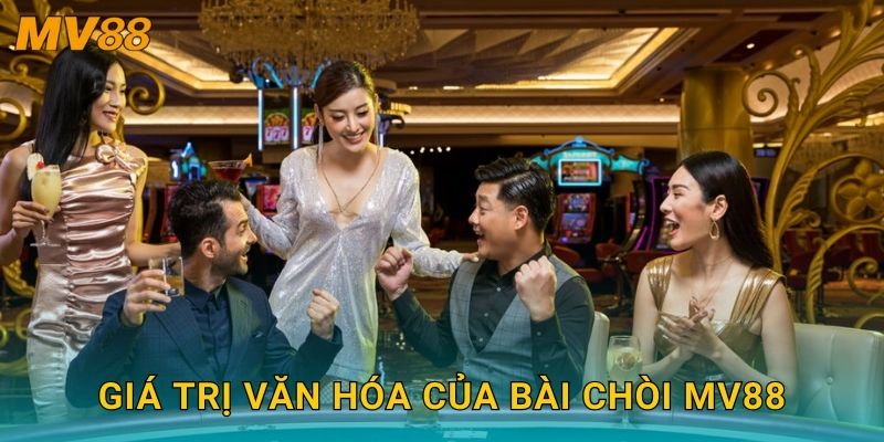 Bài Chòi truyền thống MV88 mang đậm bản sắc văn hóa miền Trung 3 Giá trị văn hóa của Bài Chòi MV88