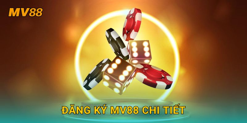 Trang chủ 23 Đăng ký MV88 chi tiết